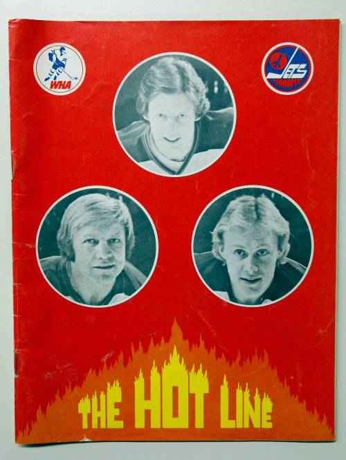 Free Press file photo
                                Back in the days of the World Hockey Association, the trio of left winger Bobby Hull, centre Ulf Nilsson and right wing Anders Hedberg was dubbed the Hot Line &mdash; and celebrated with full-page posters in game programs.