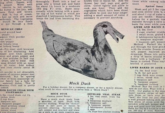 A somewhat horrifying picture of Mrs. Madeline Day’s recipe for mock duck printed in the 1935 Winnipeg Free Press Cookbook. Is that an olive for an eye?