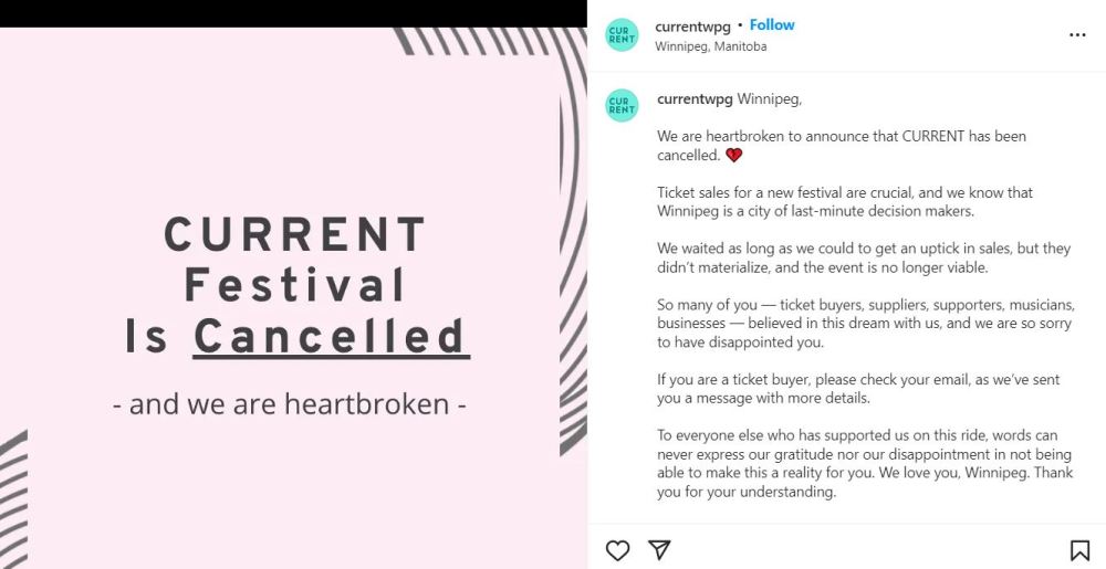 Organizers announced Monday on Instagram the Winnipeg event was axed.